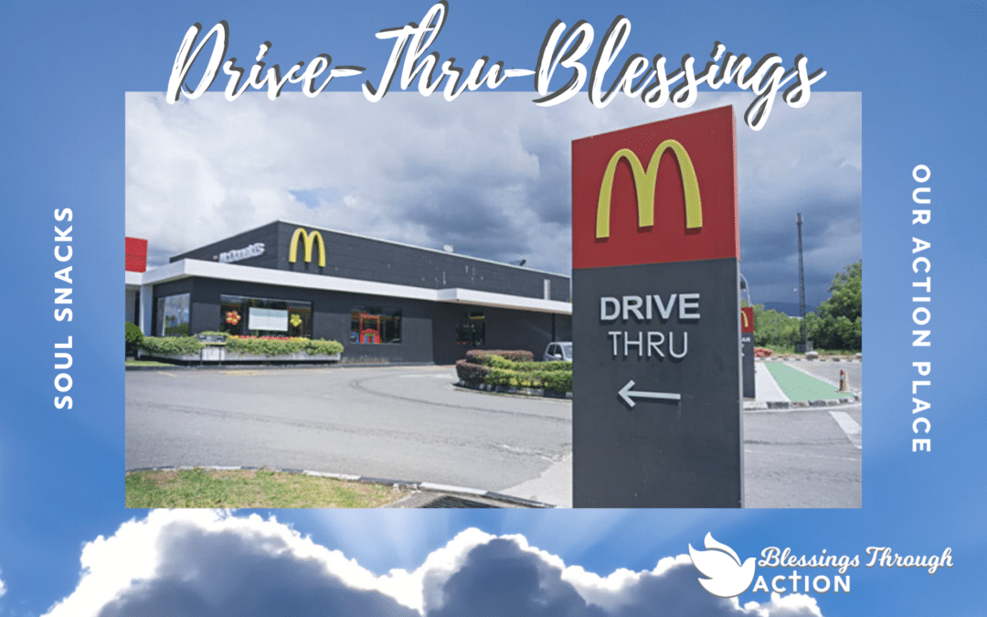 Drive-Thru Blessings